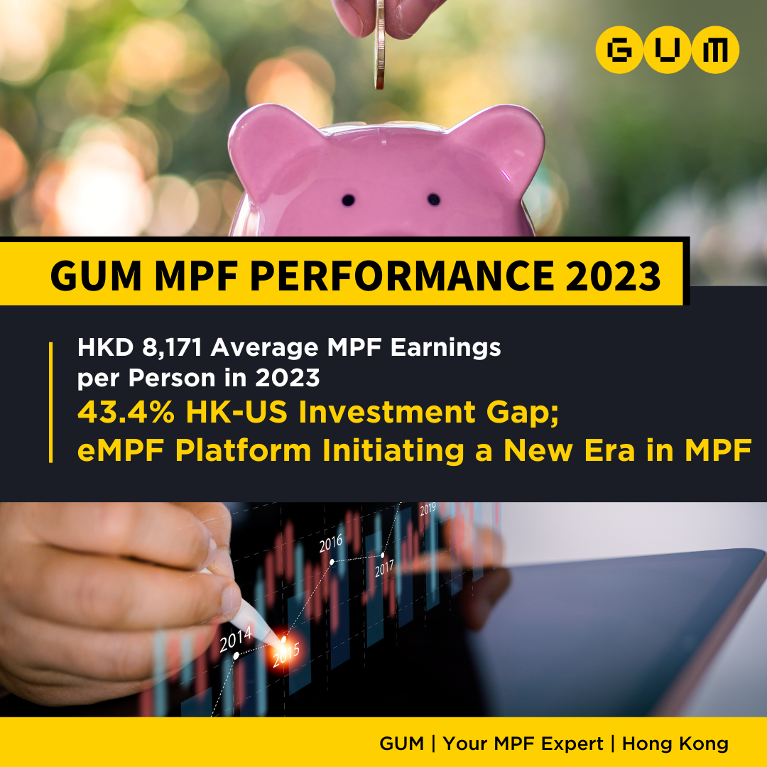 GUM HKD 8,171 Average MPF Earnings per Person in 2023; 43.4 HKUS